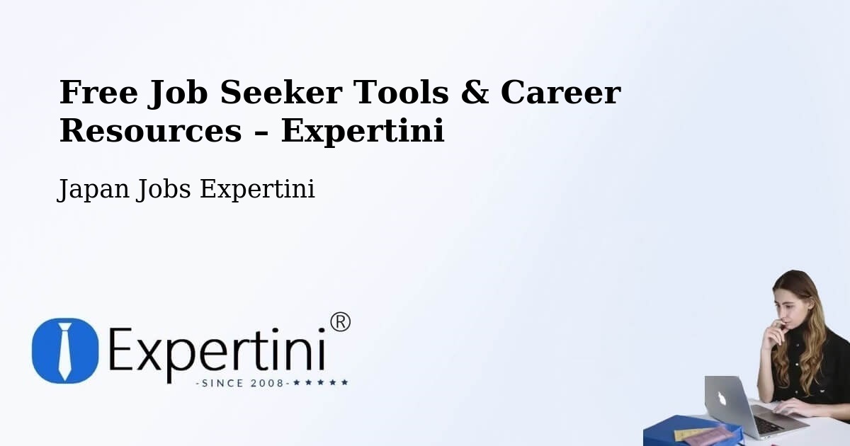 Free Job Seeker Tools & Career Resources – Yonezawa - Yonezawa, Japan Jobs Expertini
